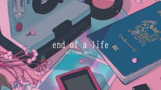 [2021.10.01] hololive Mori Calliope - end of a life [MP3 320K]